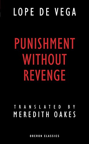 Imagen de archivo de Punishment without Revenge (Oberon Classics) a la venta por Books From California