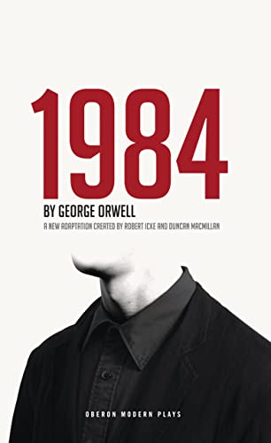 1984 (Oberon Modern Plays) - Orwell, George