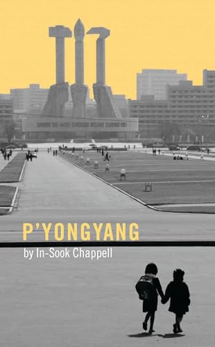 9781783193332: P'Yongyang (Oberon Modern Plays)