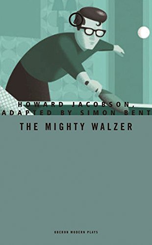 9781783198344: The Mighty Walzer (Oberon Modern Plays)