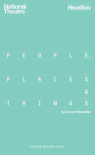 Stock image for People, Places & Things (Oberon Modern Plays) for sale by Ergodebooks
