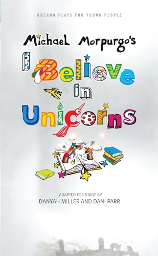 9781783199976: I Believe in Unicorns