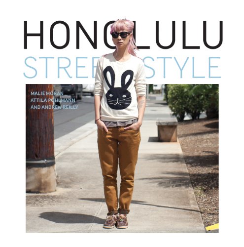 Stock image for Honolulu Street Style for sale by Midtown Scholar Bookstore