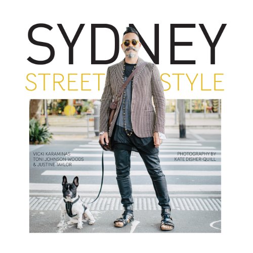Beispielbild fr Sydney Street Style zum Verkauf von Book Deals