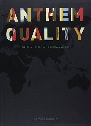 9781783204724: Anthem Quality – National Songs: A Theoretical Survey