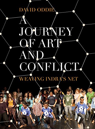 9781783205004: A Journey of Art and Conflict – Weaving Indra′s Net