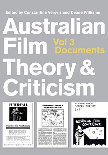 9781783208371: Australian Film Theory and Criticism: Documents (3)