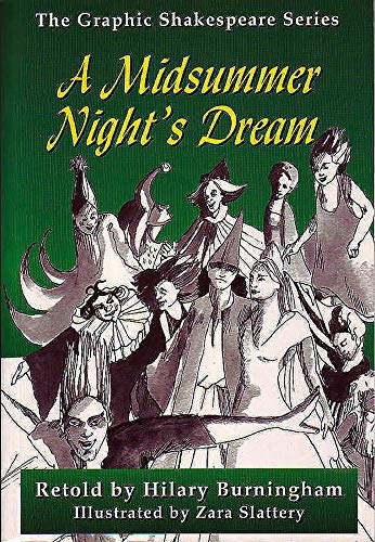 Stock image for A Midsummer Night's Dream (Graphic Shakespeare) for sale by Irish Booksellers