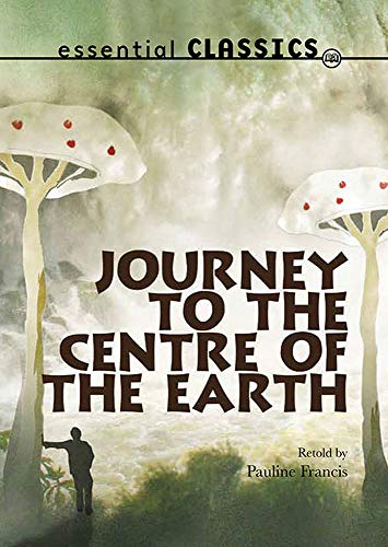 9781783220649: Journey to the Centre of the Earth (Express Classics)