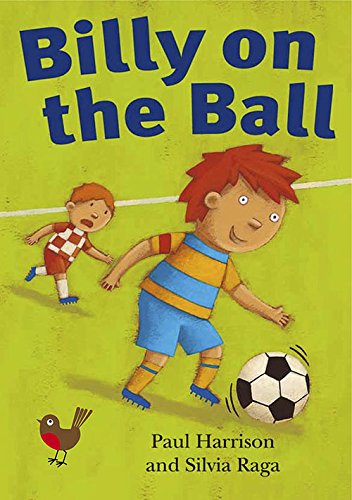 Beispielbild fr Billy on the Ball: Robins Level 1 (ReadZone Reading Path) (ReadZone Readers) zum Verkauf von AwesomeBooks