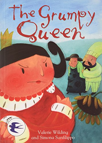 Stock image for The Grumpy Queen (Readzone Reading Path Swifts) for sale by WorldofBooks