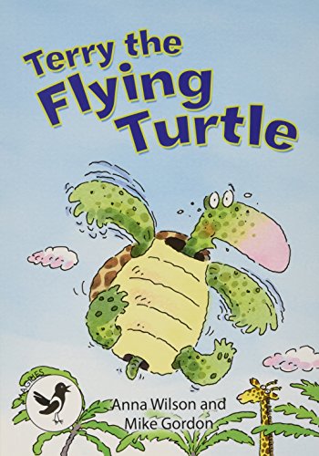 9781783224159: Terry the Flying Turtle (Readzone Reading Path Magpies)
