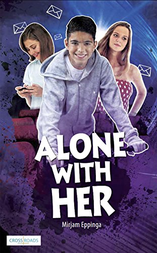Beispielbild fr Alone with Her (Crossroads) zum Verkauf von Monster Bookshop
