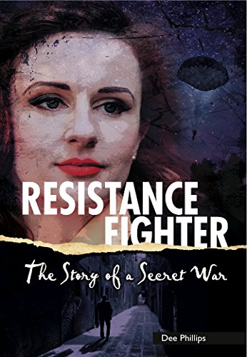 Imagen de archivo de Resistance Fighter: The Story of a Secret War (Yesterday's Voices) a la venta por WorldofBooks