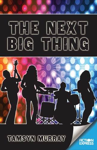 Stock image for The Next Big Thing (Fiction Express) for sale by MusicMagpie