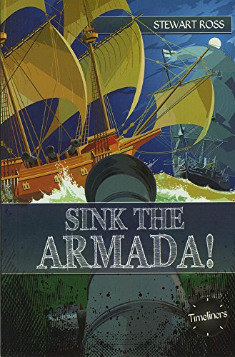 9781783225668: Timeliners: Sink the Armada!