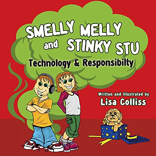Stock image for Smelly Melly and Stinky Stu: Technology & Responsibility for sale by MusicMagpie