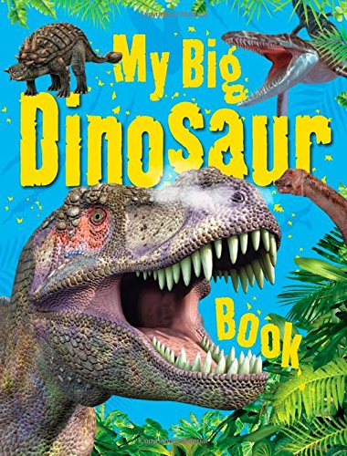 Beispielbild fr My Big Dinosaur Book zum Verkauf von Wonder Book