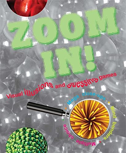 Stock image for Zoom In : An Extraordinary Look at Ordinary Stuff for sale by Better World Books: West