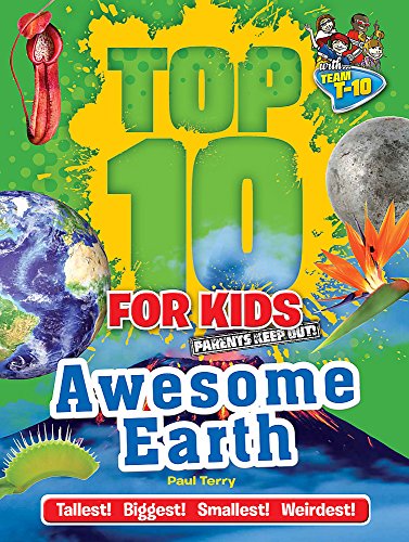 Beispielbild fr Top 10 for Kids: Awesome Earth zum Verkauf von AwesomeBooks