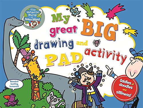 My Great Big Drawing and Activity Pad: Oddles and Doodles and Silliness (Drawing and Activity Pads)