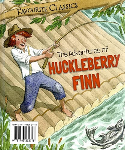 Beispielbild fr The Adventures Of Huckleberry Finn : Number 1 In The Favourite Classics Series : zum Verkauf von AwesomeBooks