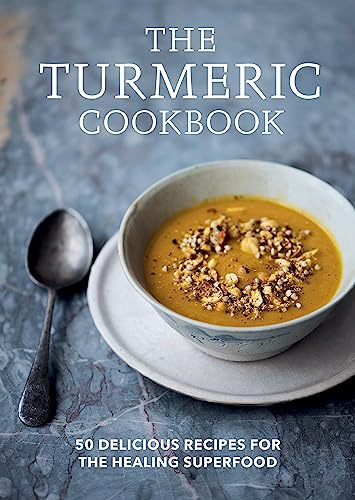 Stock image for The Turmeric Cookbook: 50 delicious recipes for the healing superfood for sale by Books Puddle