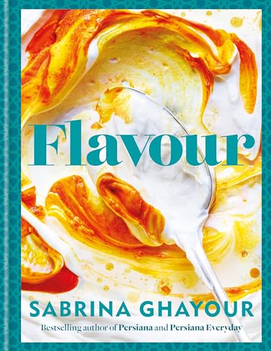 9781783255108: Flavour: Over 100 fabulously flavourful recipes with a Middle-Eastern twist