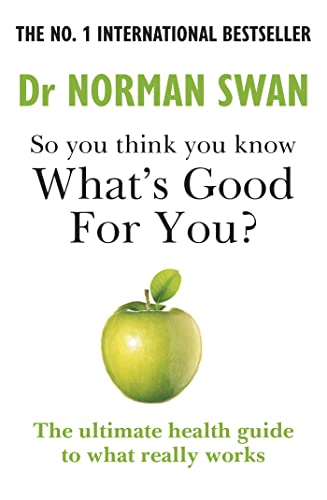 Stock image for So you think you know what's good for you? for sale by WorldofBooks