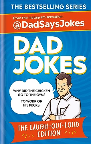 Stock image for Dad Jokes: The Laugh-out-loud edition: THE NEW COLLECTION FROM THE SUNDAY TIMES BESTSELLERS for sale by Reuseabook