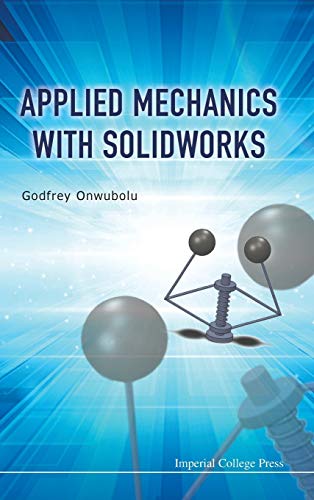 Stock image for Applied Mechanics with SolidWorks for sale by suffolkbooks