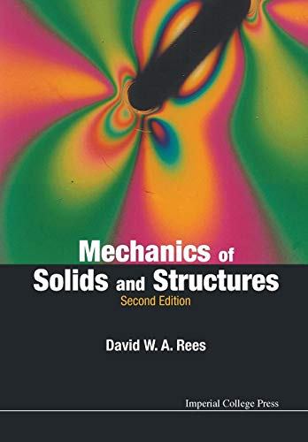 9781783263967: Mechanics of Solids and Structures: Second Edition