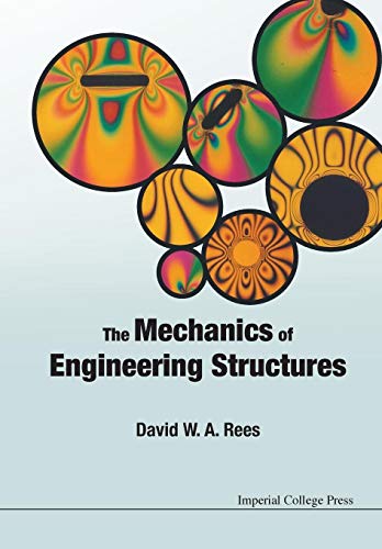 Beispielbild fr The Mechanics Of Engineering Structures zum Verkauf von Books From California