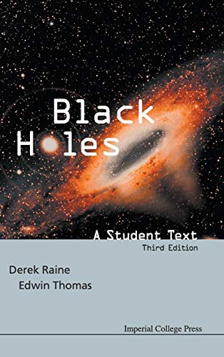 Stock image for Black Holes: A Student Text (3rd Edition): A Student Text (Third Edition) for sale by Bestsellersuk