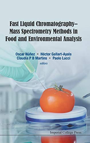 Stock image for Fast Liquid Chromatography-Mass Spectrometry Methods in Food and Environmental Analysis for sale by Brook Bookstore