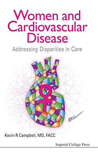 Stock image for WOMEN AND CARDIOVASCULAR DISEASE: ADDRESSING DISPARITIES IN CARE for sale by HPB-Red