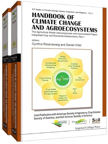 9781783265633: Handbook of Climate Change And Agroecosystems: The Agricultural Model Intercomparison And Improvement Project (AGMIP) Integrated Crop And Economic ... Change Impacts, Adaptation, and Mitigation)