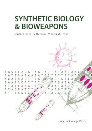 9781783267651: SYNTHETIC BIOLOGY AND BIOWEAPONS
