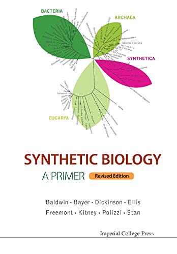 Imagen de archivo de Synthetic Biology - A Primer (Revised Edition) a la venta por Seattle Goodwill