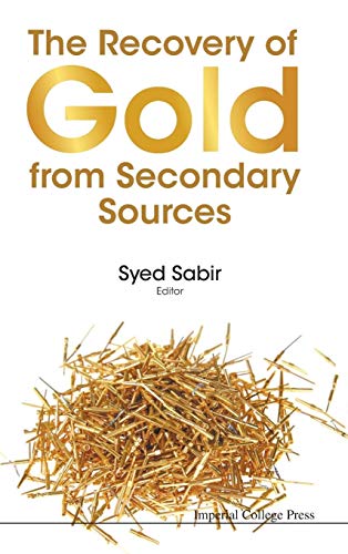 Stock image for RECOVERY OF GOLD FROM SECONDARY SOURCES, THE for sale by suffolkbooks