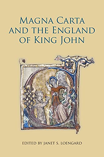 9781783270545: Magna Carta and the England of King John