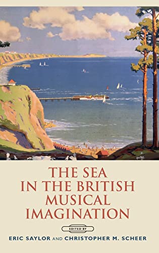 9781783270620: The Sea in the British Musical Imagination