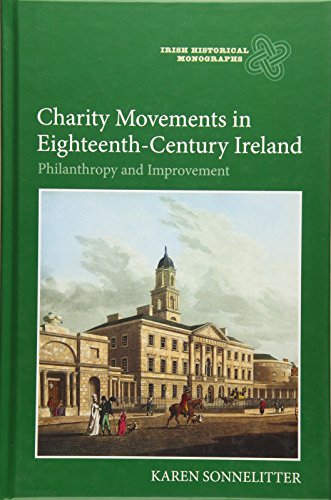 Imagen de archivo de Charity Movements in Eighteenth-Century Ireland a la venta por Blackwell's