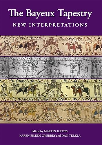 Stock image for The Bayeux Tapestry: New Interpretations for sale by SecondSale