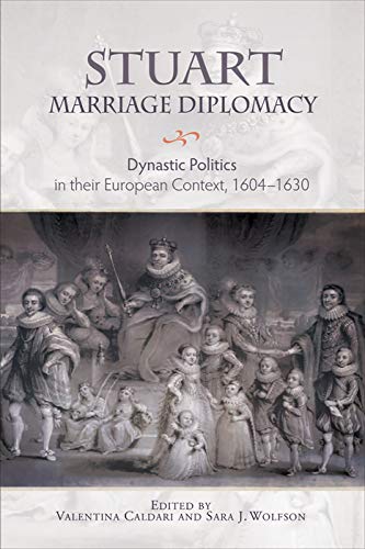 Stock image for Stuart Marriage Diplomacy for sale by Blackwell's