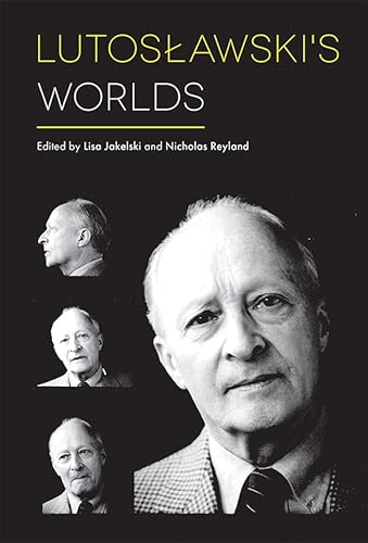 Imagen de archivo de Lutoslawski's Worlds a la venta por Gulf Coast Books