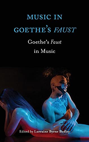 Beispielbild fr Music in Goethe's Faust zum Verkauf von Blackwell's