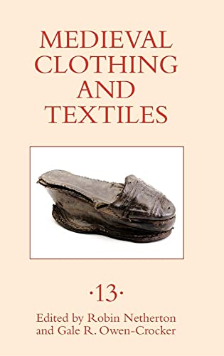 9781783272150: Medieval Clothing and Textiles 13
