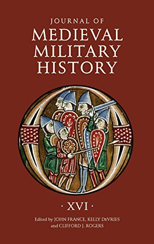 9781783273102: Journal of Medieval Military History: Volume XVI (Journal of Medieval Military History, 16)
