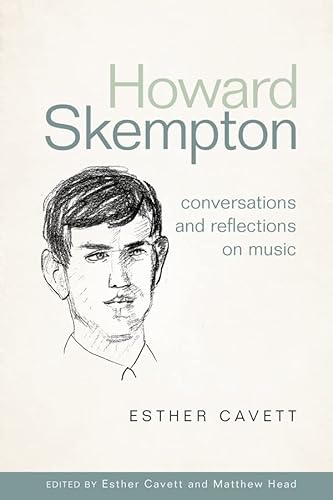 9781783273218: Howard Skempton: Conversations and Reflections on Music